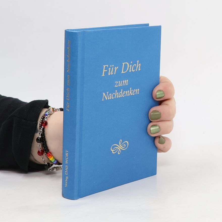 Gabriele Wittek Für Dich zum Nachdenken