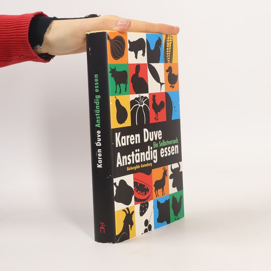 Karen Duve Anständig essen