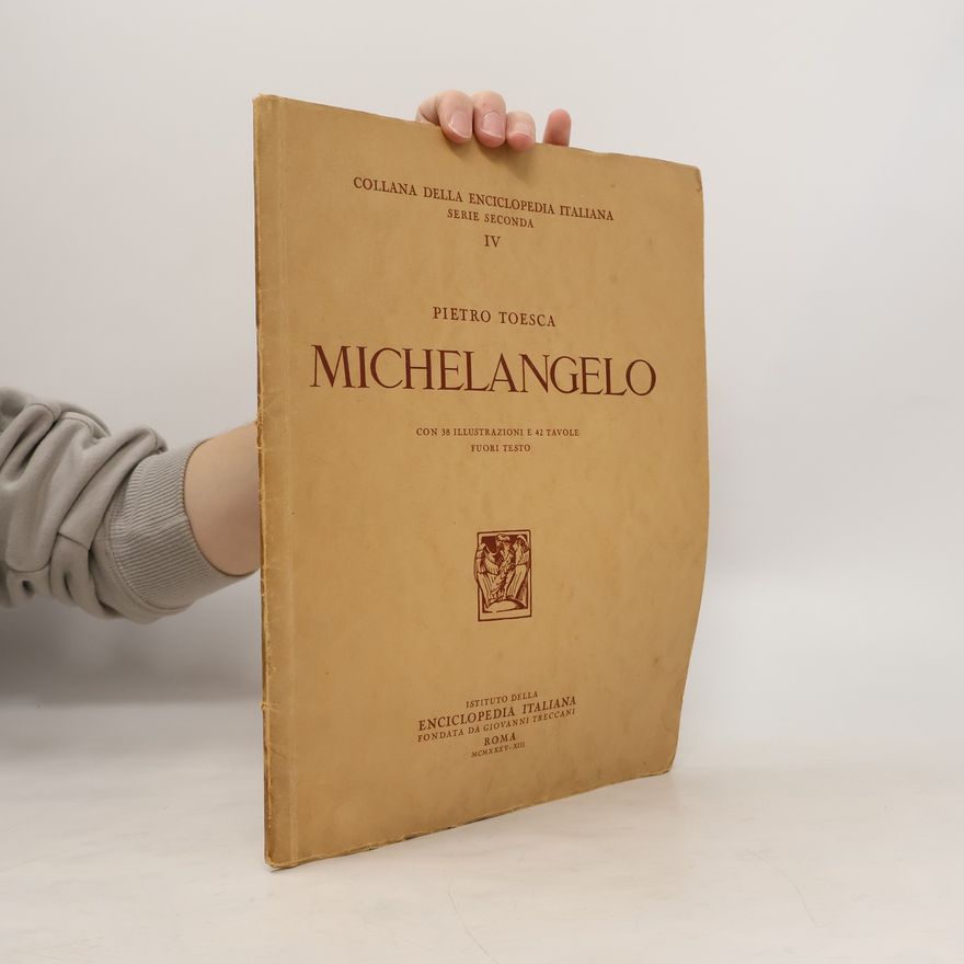 Pietro Toesca Michelangelo