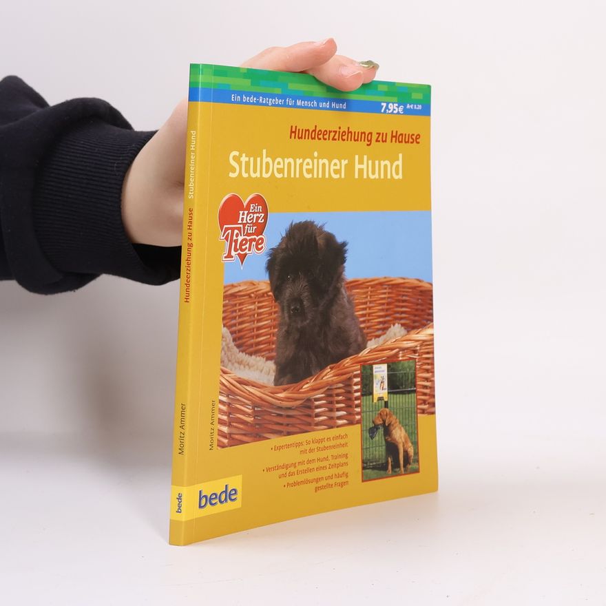 Moritz Ammer Hundeerziehung zu Hause: Stubenreiner Hund