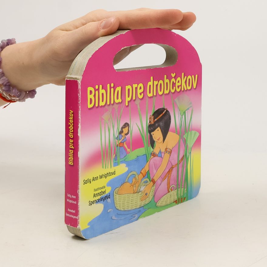 Sally Ann Wright Biblia pre drobečkov