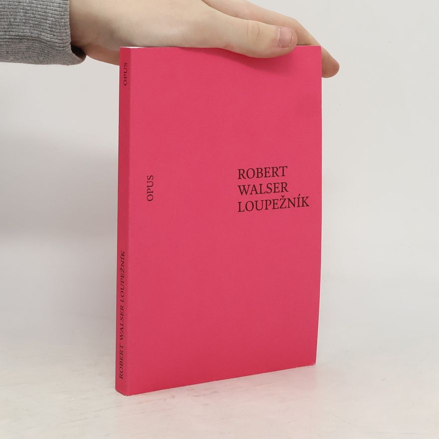 Robert Walser Loupežník