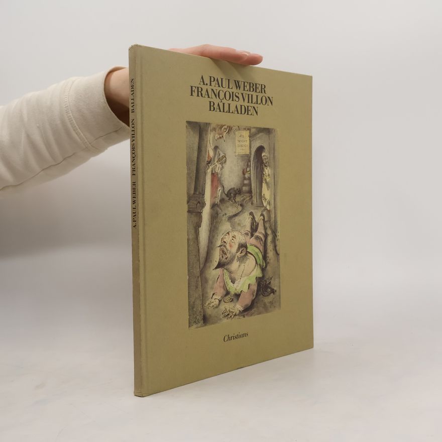 A. Paul Weber Balladen: Franz. /Dt.