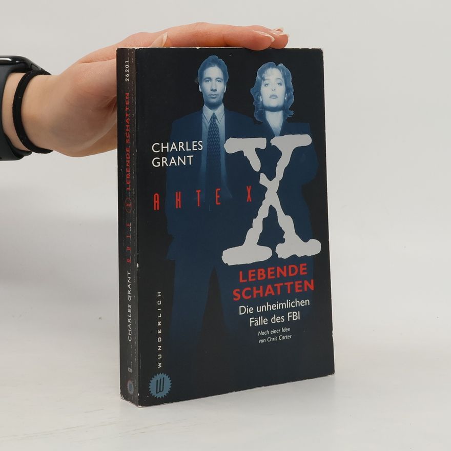 Charles Grant Akte X. Lebende Schatten