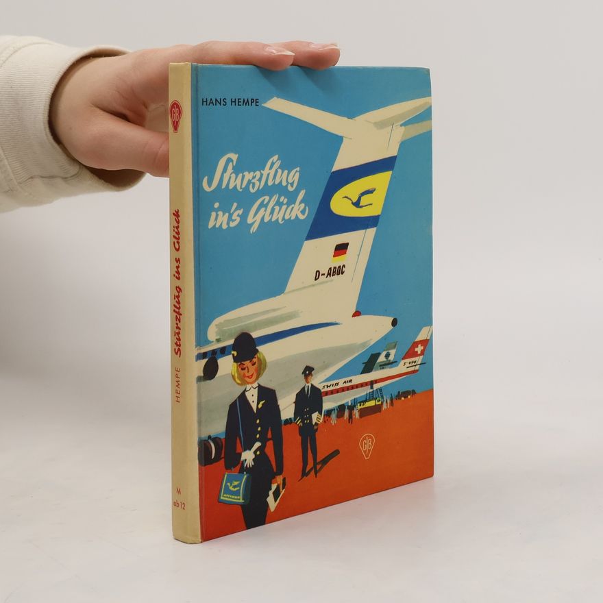 Hans Hempe Sturzflug ins Glück