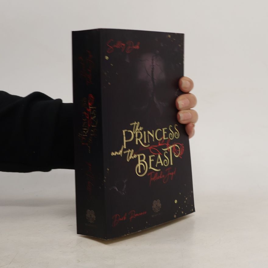 Sally Dark The Princess and the Beast - Tödliche Jagd