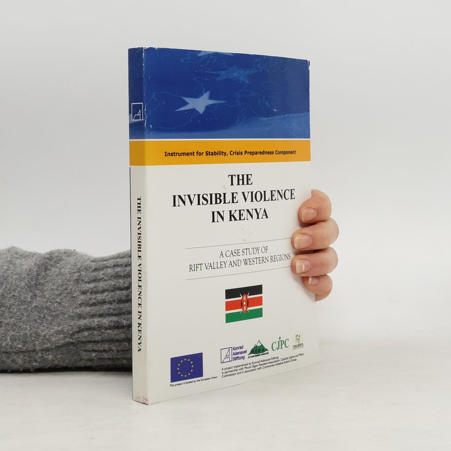 Patrick Leo Kamau Magero The Invisible Violence in Kenya