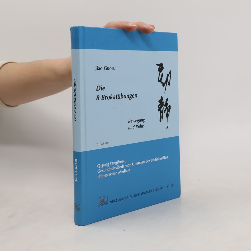 Guorui Jiao Die 8 Brokatübungen