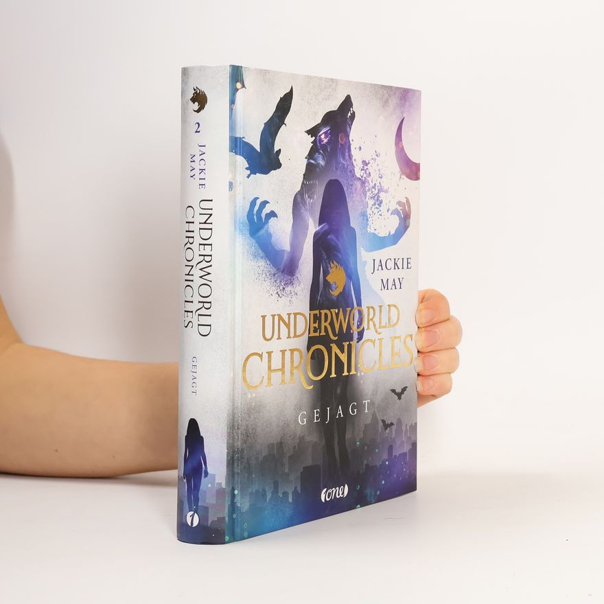 Jackie May Underworld Chronicles. Gejagt