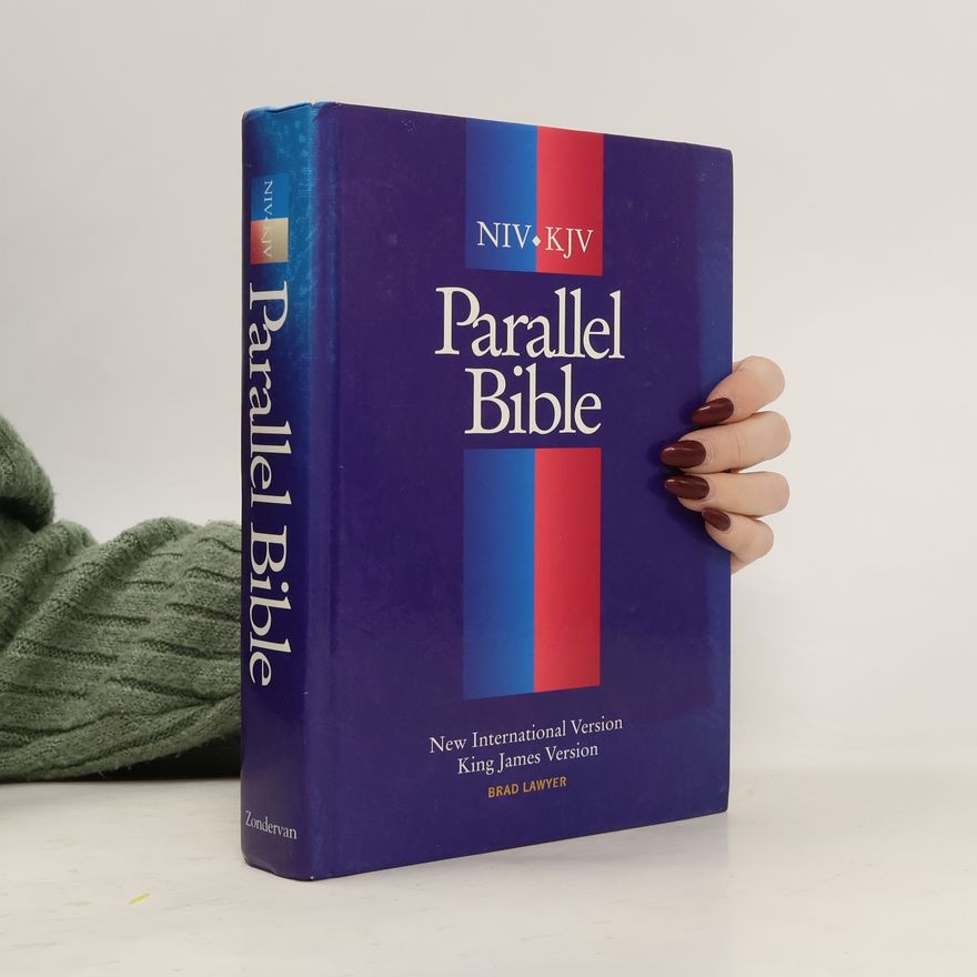 Brad Lawyer NIV/KJV Parallel Bible