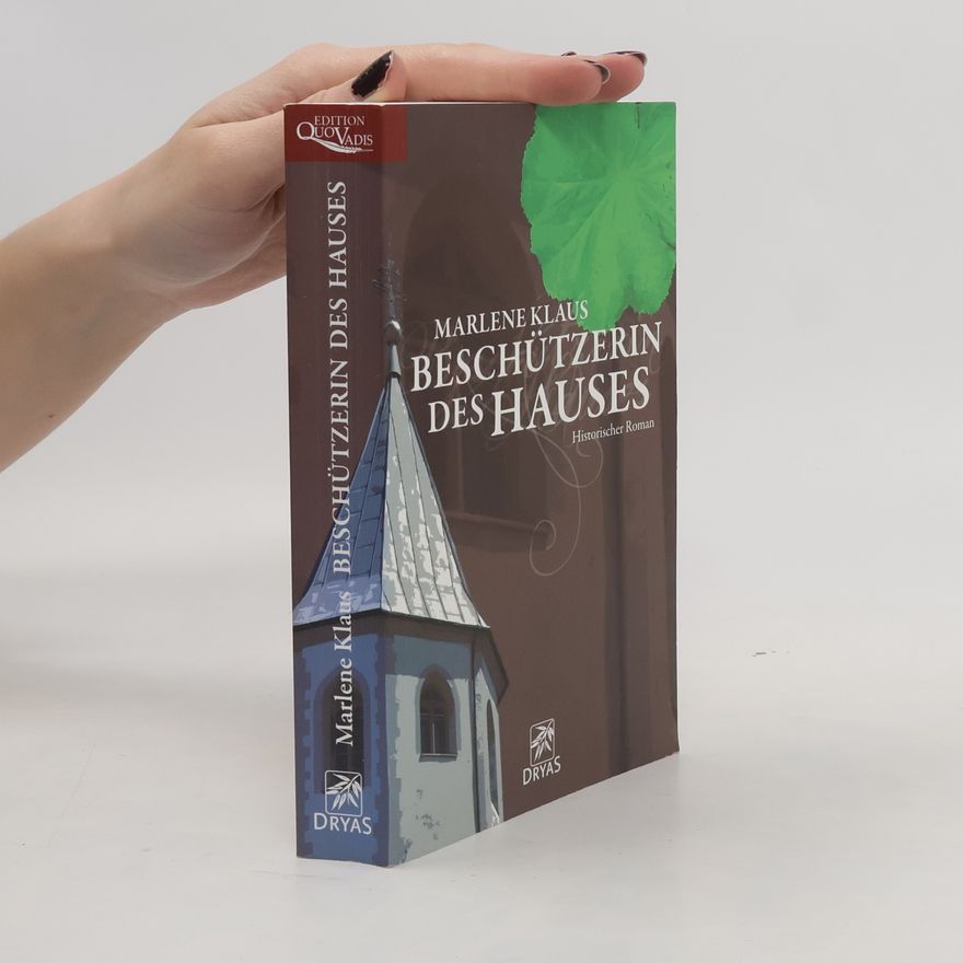 Marlene Klaus Beschützerin des Hauses