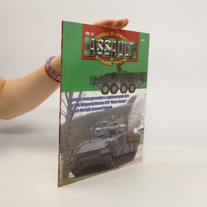 Autorenkollektiv Assault. Journal of armored Heliborne Warfare