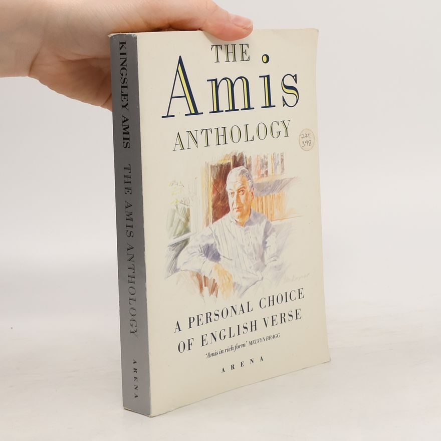 Melvyn Bragg Amis Anthology