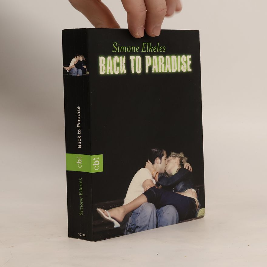 Simone Elkeles Back to paradise