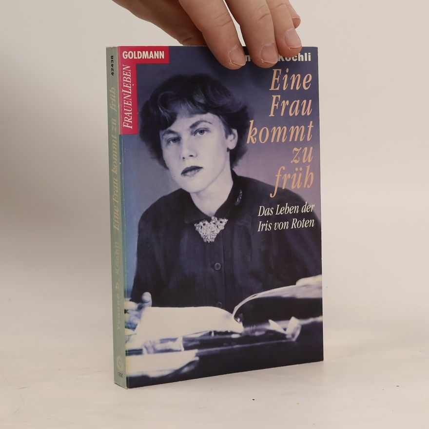 Yvonne-Denise Köchli Eine Frau kommt zu früh