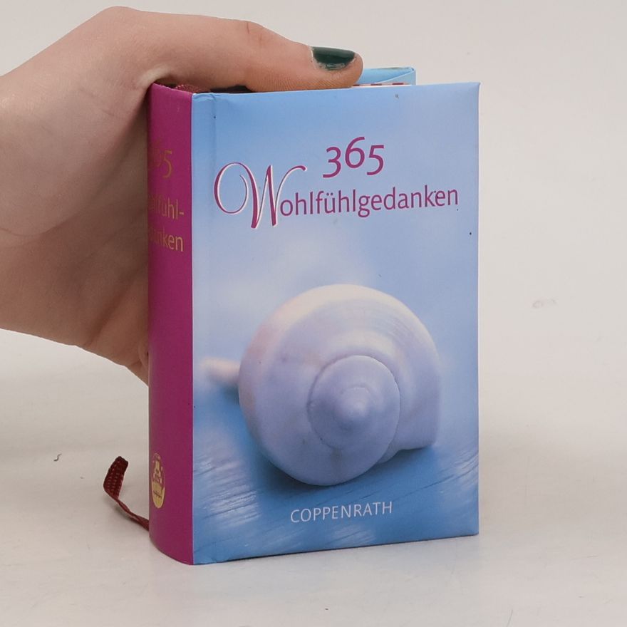 Ernst Ferstl 365 Wohlfühlgedanken