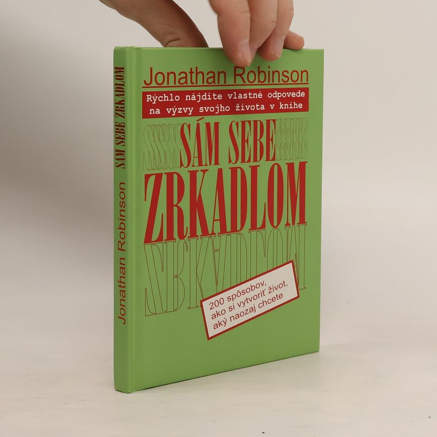 Jonathan Robinson Sám sebe zrkadlom