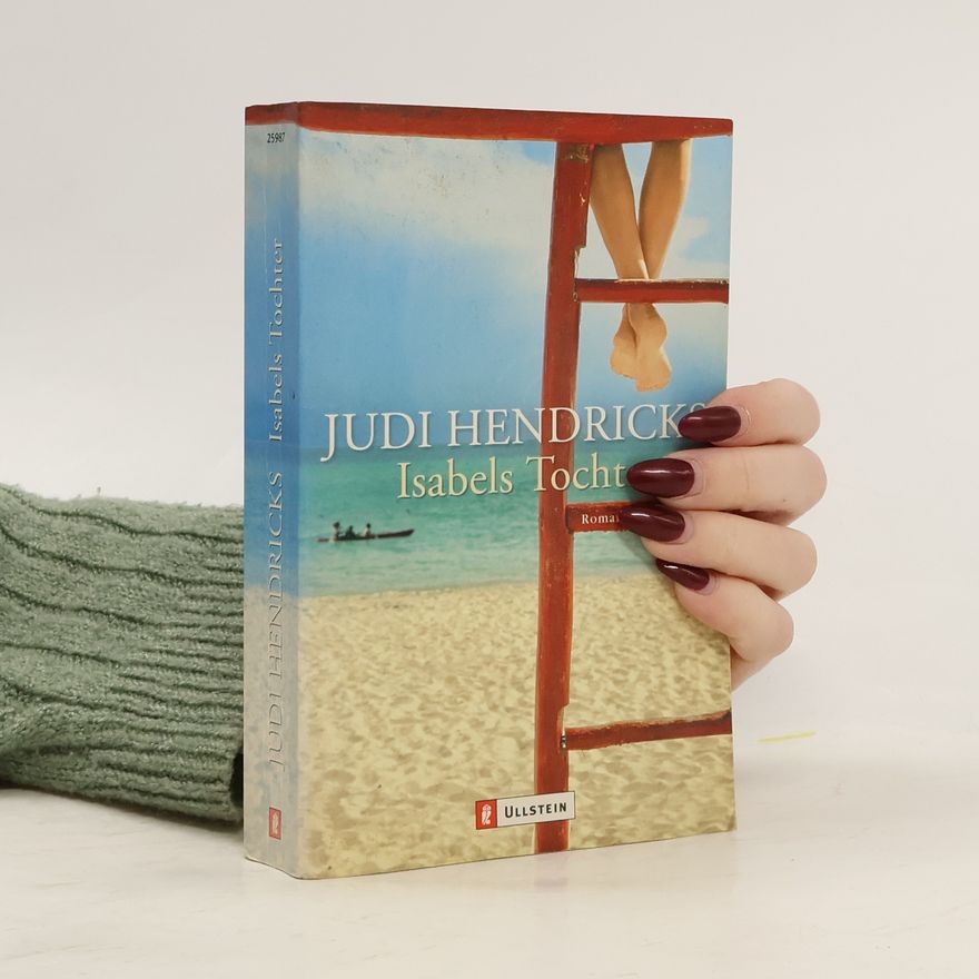 Judith Ryan Hendricks Isabels Tochter
