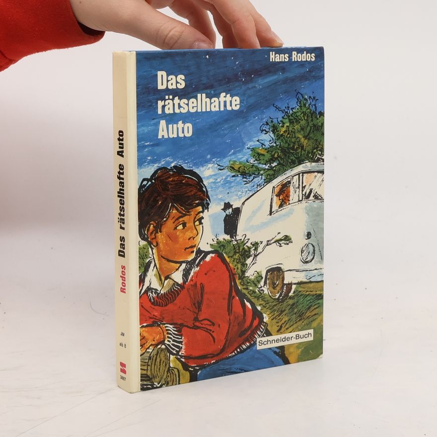 Hans Rodos Das rätselhafte Auto