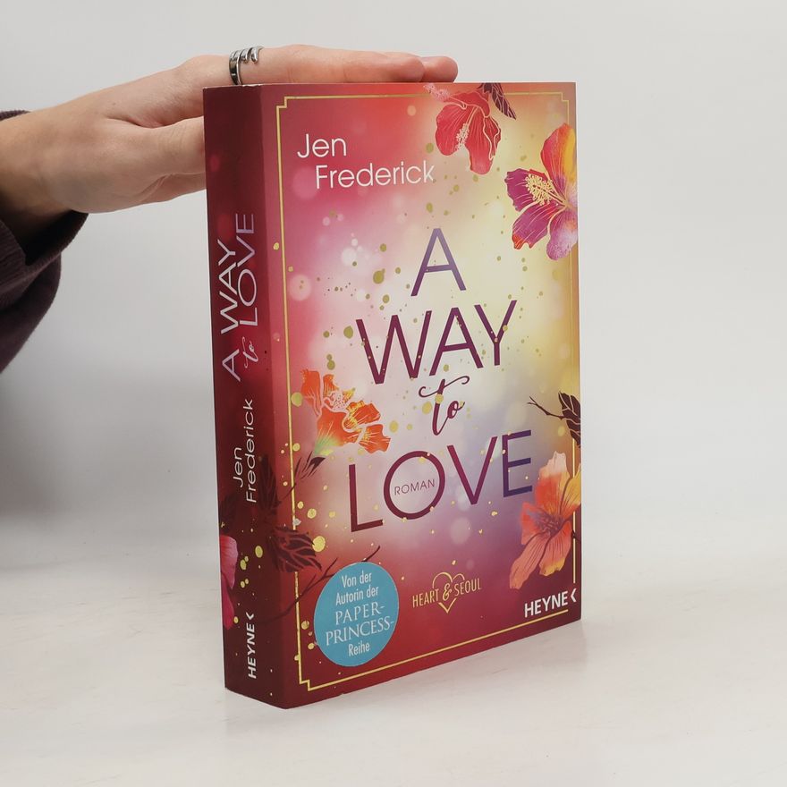Jen Frederick A way to love
