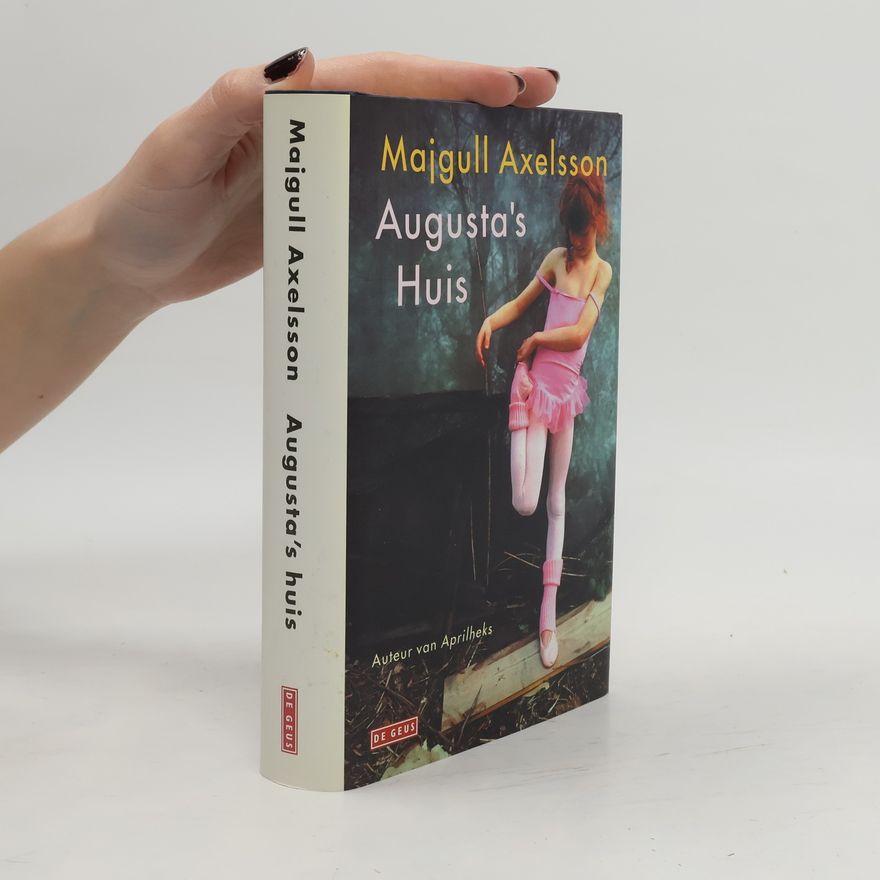Majgull Axelsson Augusta's huis