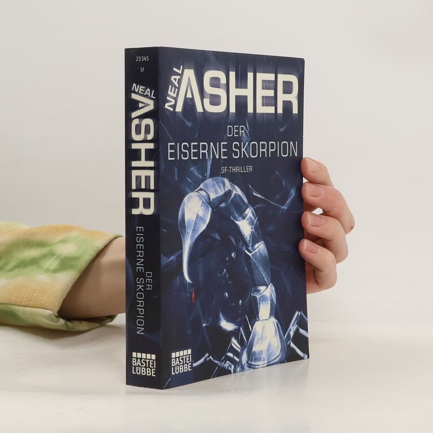 Neal Asher Der eiserne Skorpion