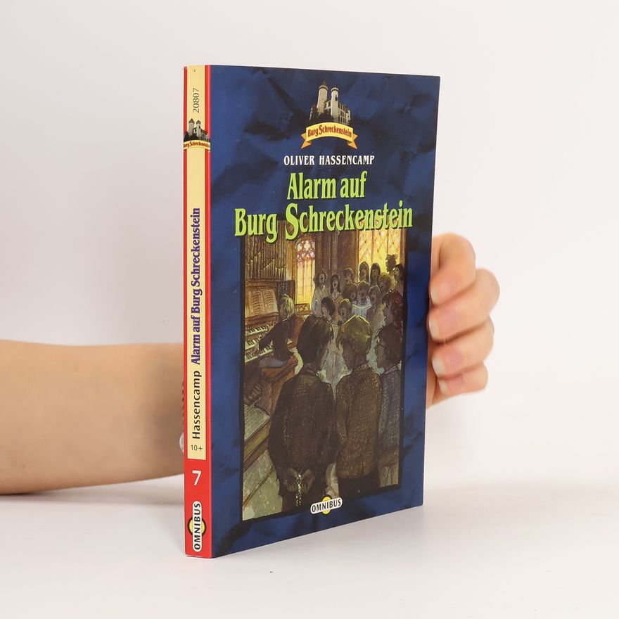 Oliver Hassencamp Burg Schreckenstein - 7: Alarm auf Burg Schreckenstein