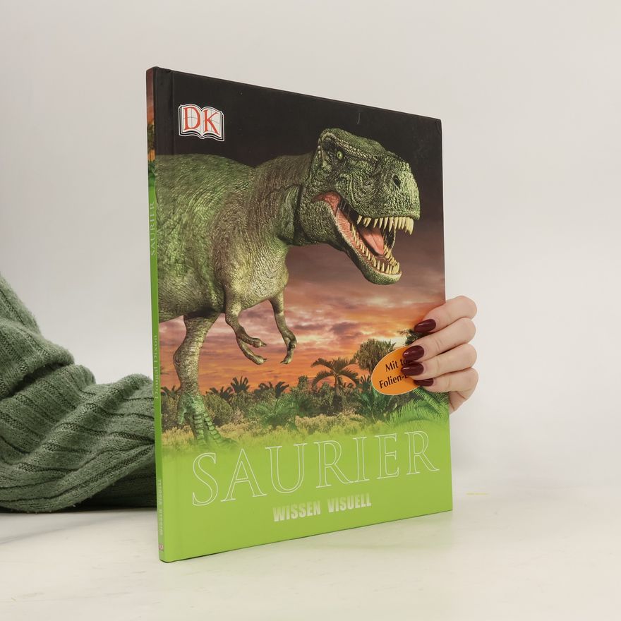 Dougal Dixon Wissen Visuell: Saurier