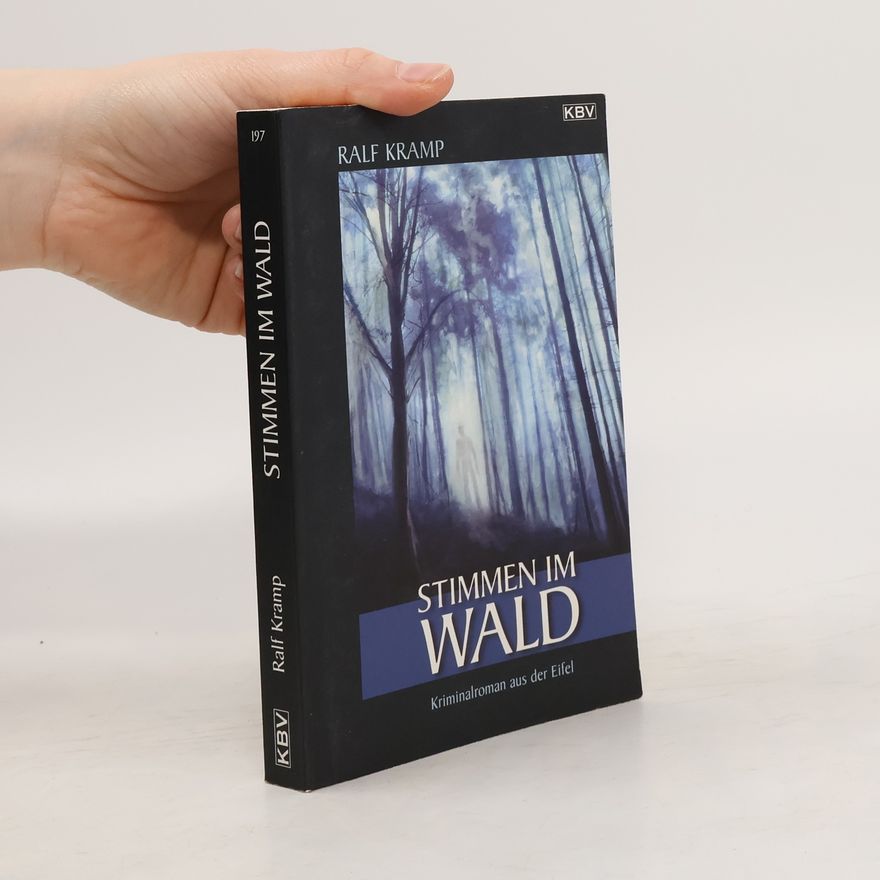 Ralf Kramp Stimmen im Wald