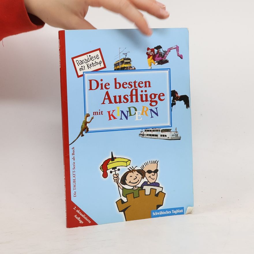 Monika Toman Banke Die besten Ausflüge mit Kindern