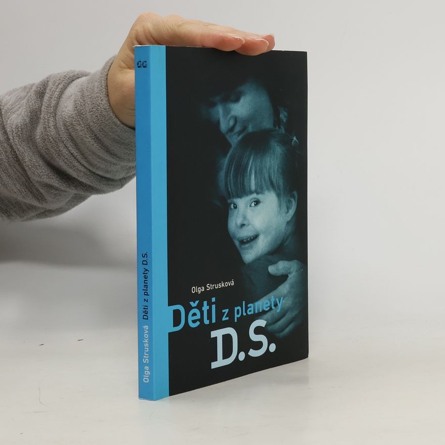 Olga Strusková Děti z planety D.S.