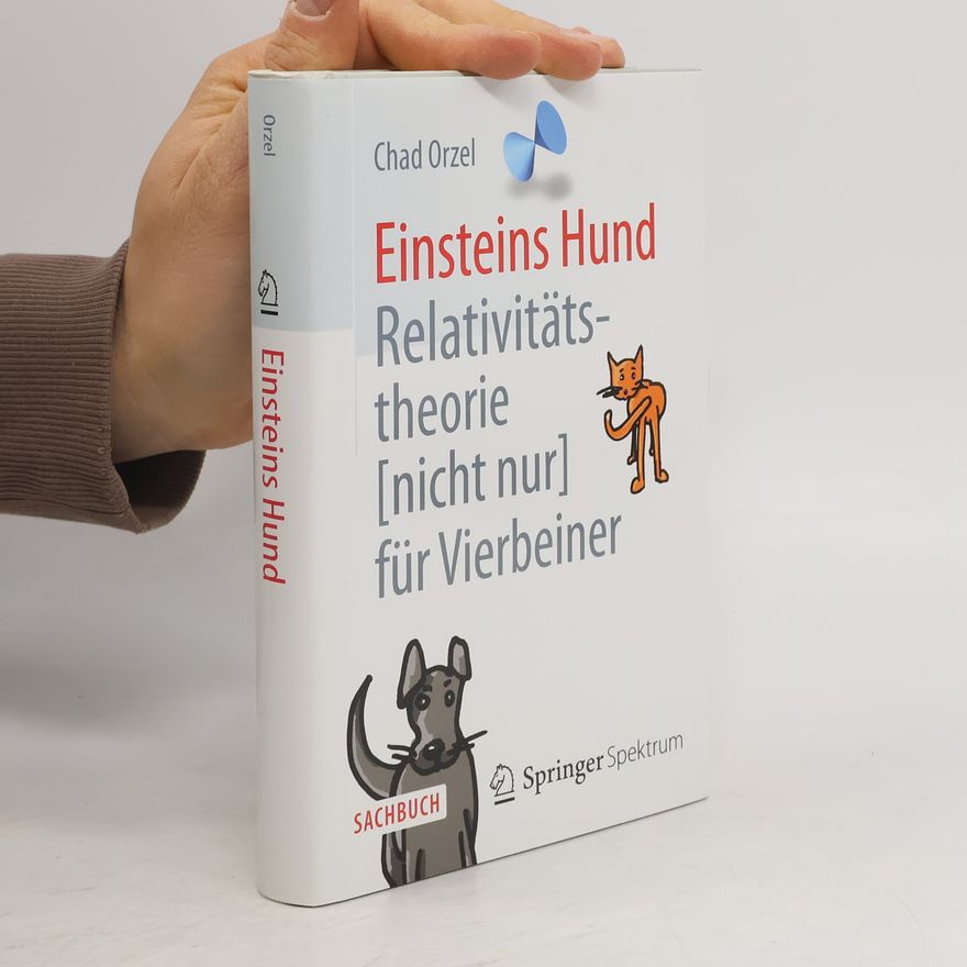 Chad Orzel Einsteins Hund
