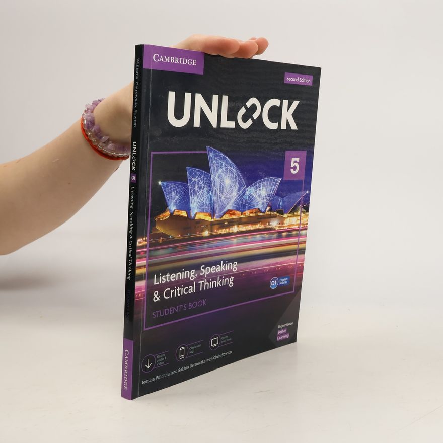 Jessica Williams Unlock 5 Listening, Speaking & Critical Thinking Student's Book