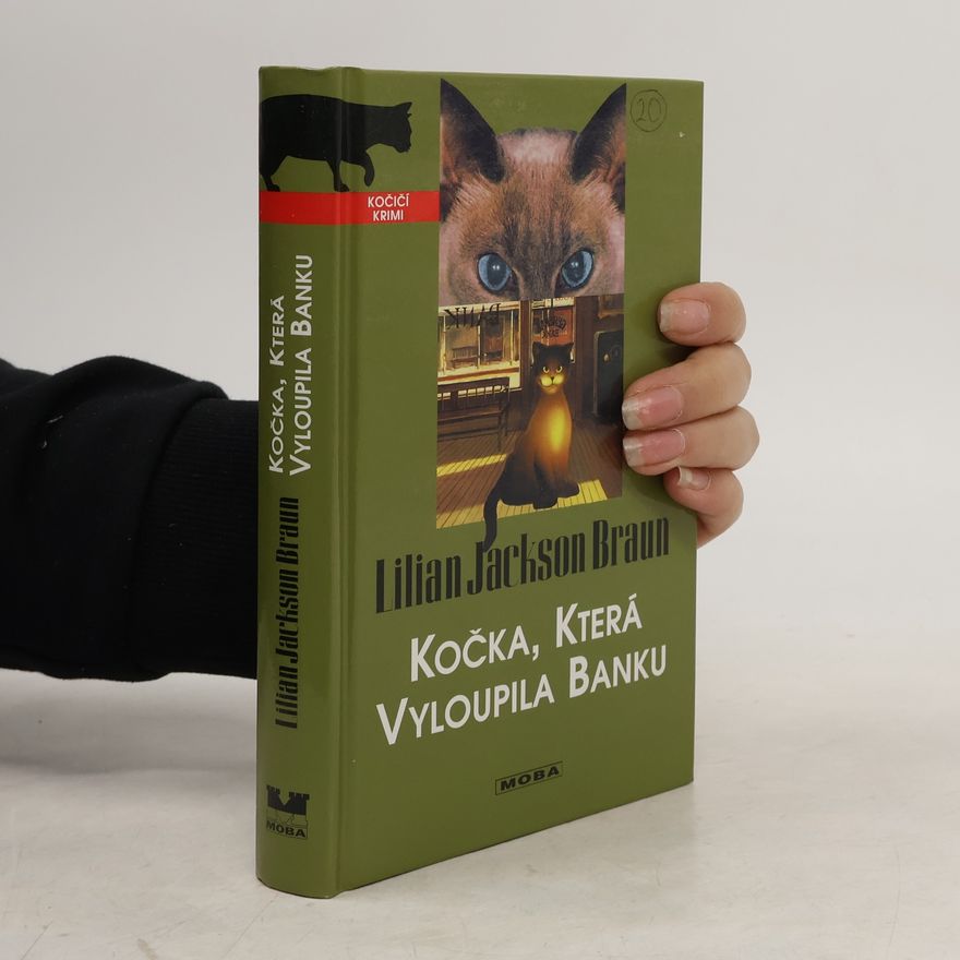 Lilian Jackson Braun Kočka, která vyloupila banku