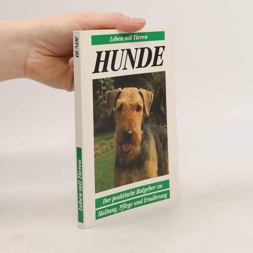 Kolektiv autorů Hunde. Leben mit Tieren