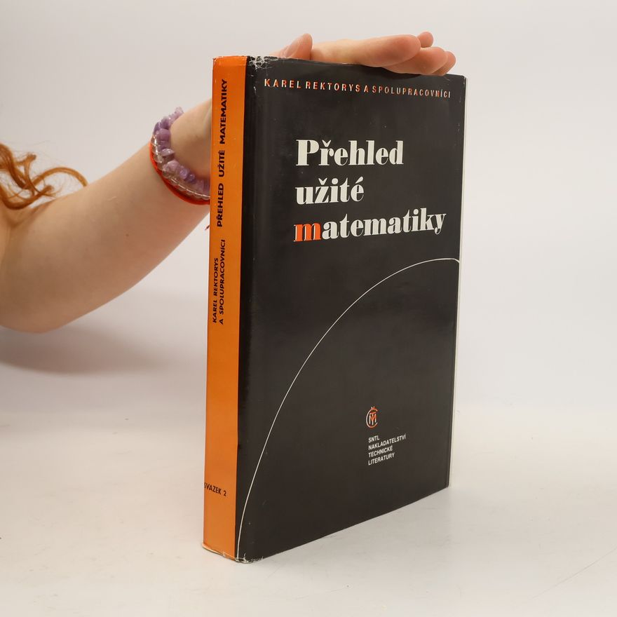 Karel Rektorys Přehled užité matematiky II