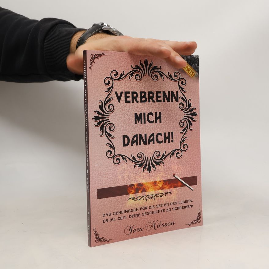 Yara Nilsson Verbrenn Mich Danach