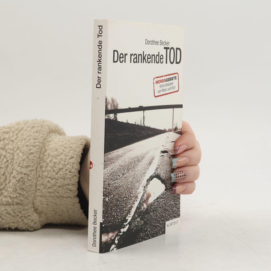 Dorothee Becker Der rankende Tod