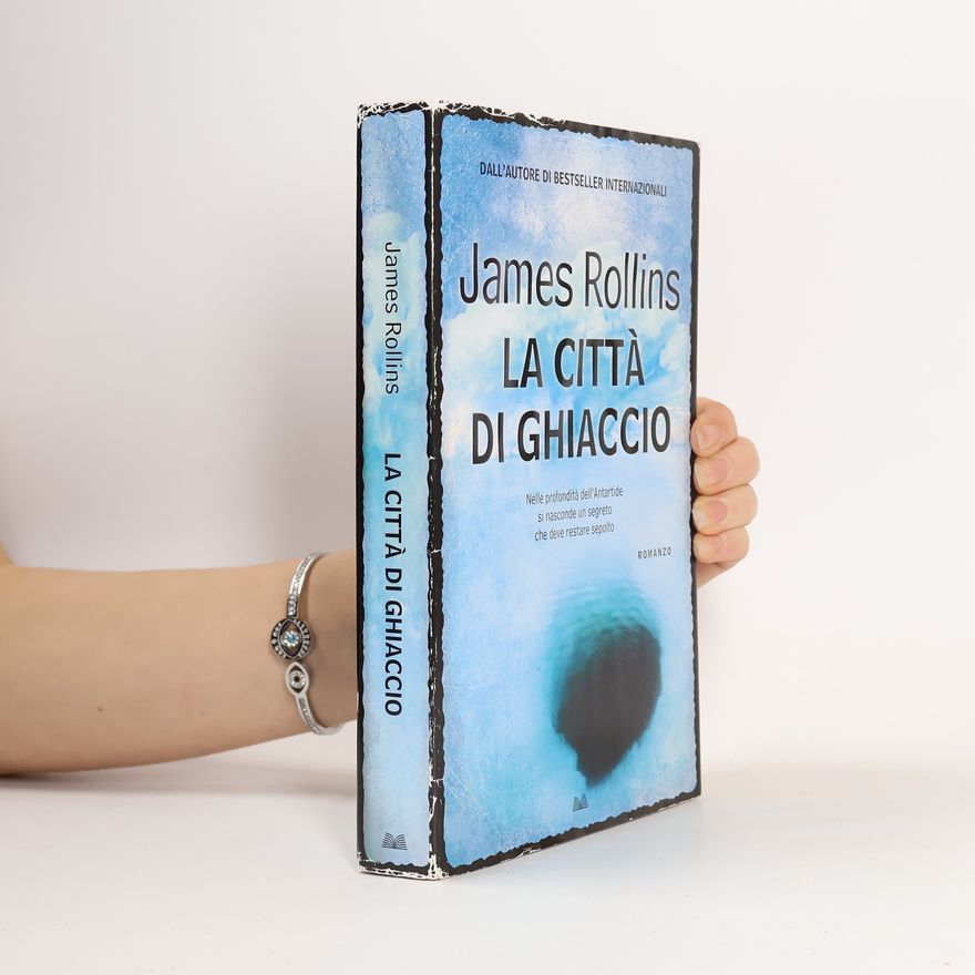 James Rollins La città di ghiaccio