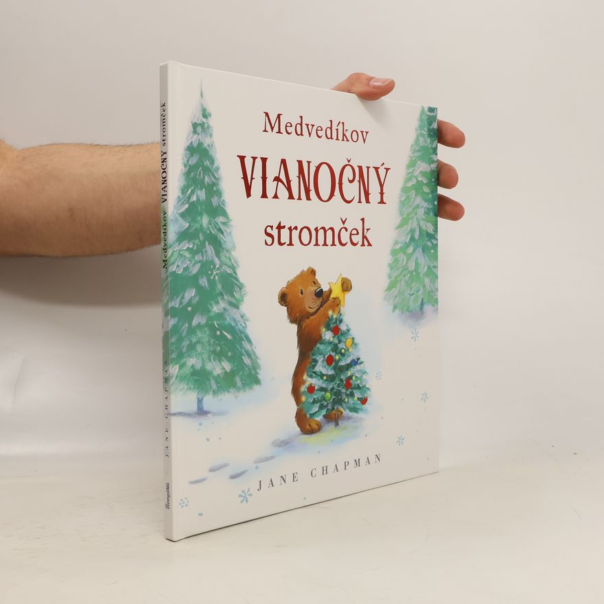 Jane Chapman Medvedíkov vianočný stromček