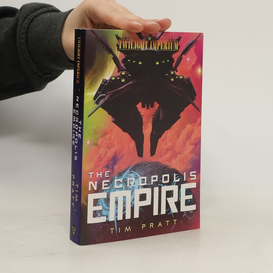 Tim Pratt The Necropolis Empire