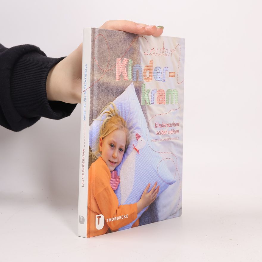 Annette Villacorta Kienzle Lauter Kinderkram