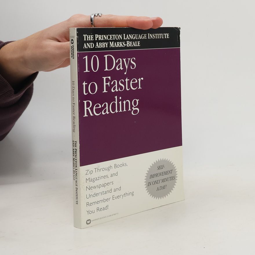 The Princeton Language Institute 10 Days to Faster Reading