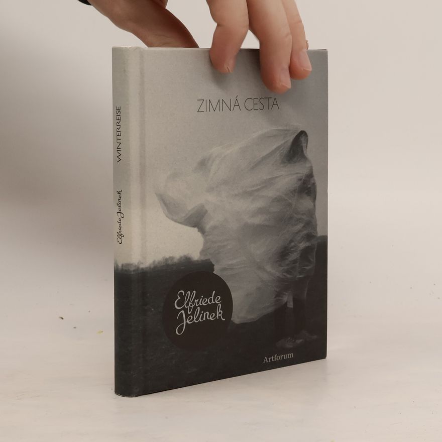 Elfriede Jelinek Zimná cesta
