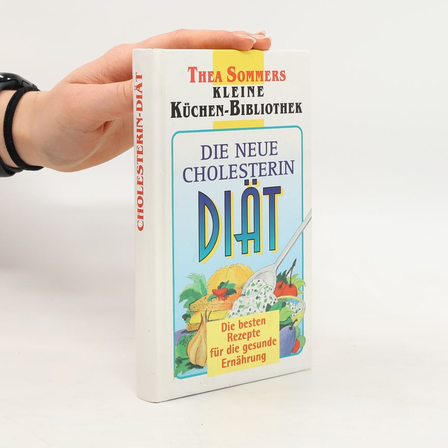 Thea Sommers Die Neue cholesterin diät