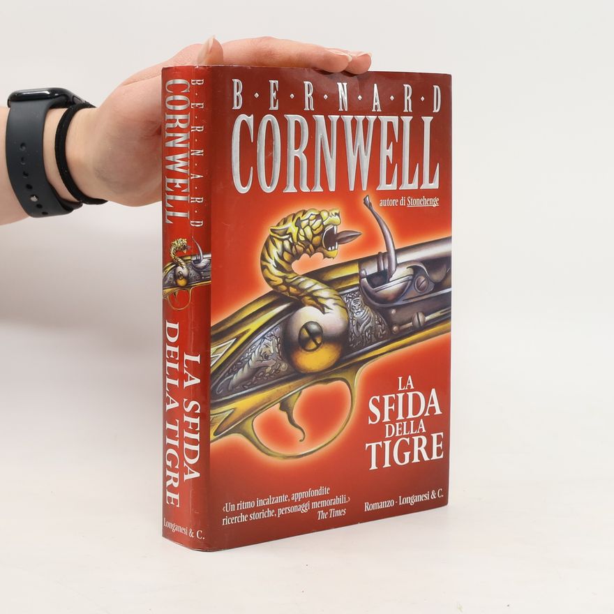 Bernard Cornwell La sfida della tigre