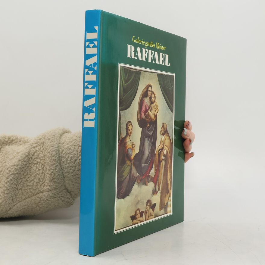Auteurscollectief Galerie großer Meister. Raffael