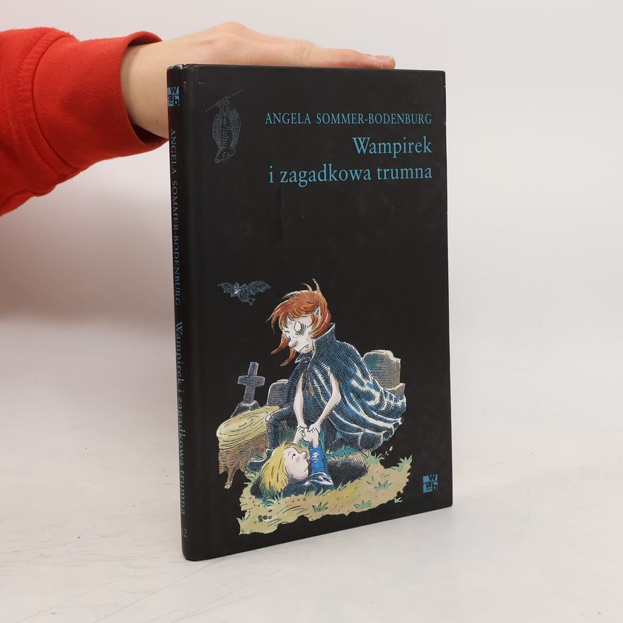 Angela Sommer-Bodenburg Wampirek i zagadkowa trumna