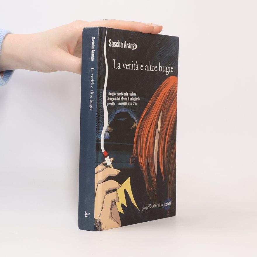 Sascha Arango Farfalle i gialli: La verità e altre bugie