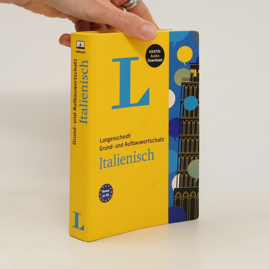 Unknown Author Grund- und Aufbauwortschatz Italienisch